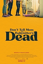 Photo of Don't Tell Mom The Babysitter's Dead