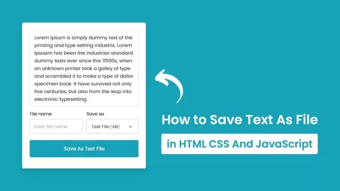 How to Save Text As File in HTML CSS JavaScript Convert Text to File in JavaScript 696x392 1